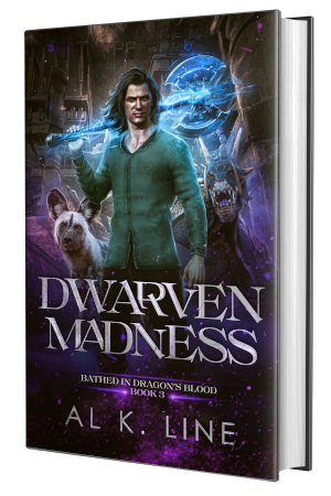 Dwarven Madness: Bathed in Dragon's Blood Urban Fantasy Series
